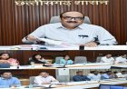 शत-प्रतिशत सत्यापन कर पात्र हितग्राहियों को योजनाओं का लाभ सुनिश्चित करें: मुख्य सचिव विकास शील